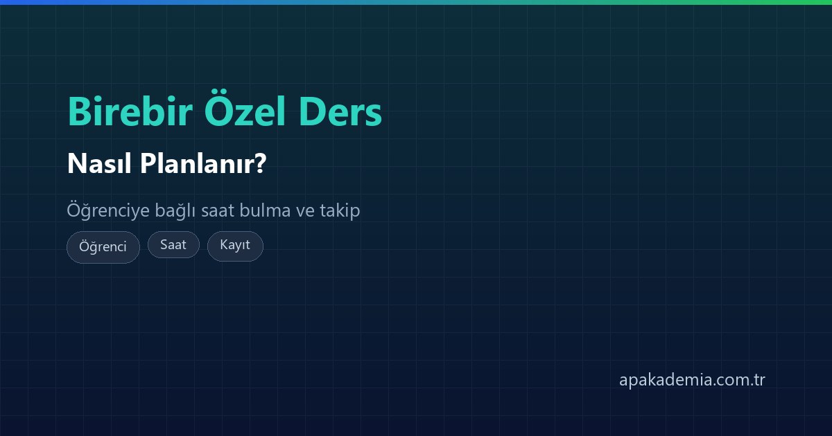 Birebir özel ders planlaması